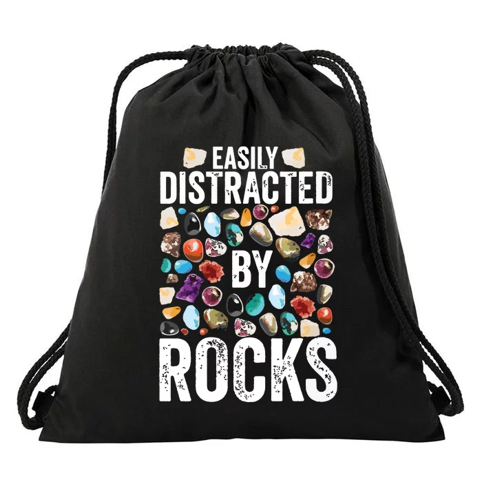 Geology Easily Distracted By Rocks For Geologist Drawstring Bag