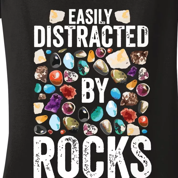 Geology Easily Distracted By Rocks For Geologist Women's V-Neck T-Shirt