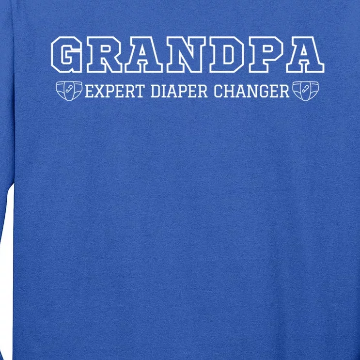 Grandpa Expert Diaper Changer Funny Dad Jokes Meaningful Gift Tall Long Sleeve T-Shirt