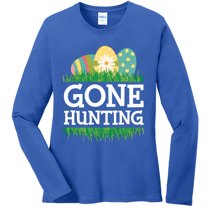 Gone Easter Egg Hunting Gift Ladies Long Sleeve Shirt