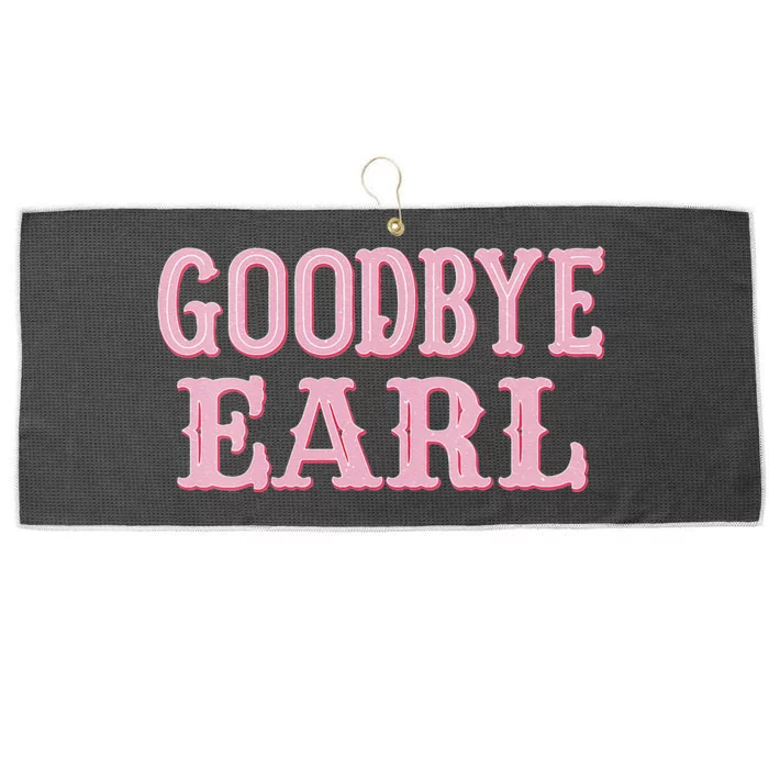 Goodbye Earl Funny Sayings Cow Country Western Concert Large Microfiber Waffle Golf Towel