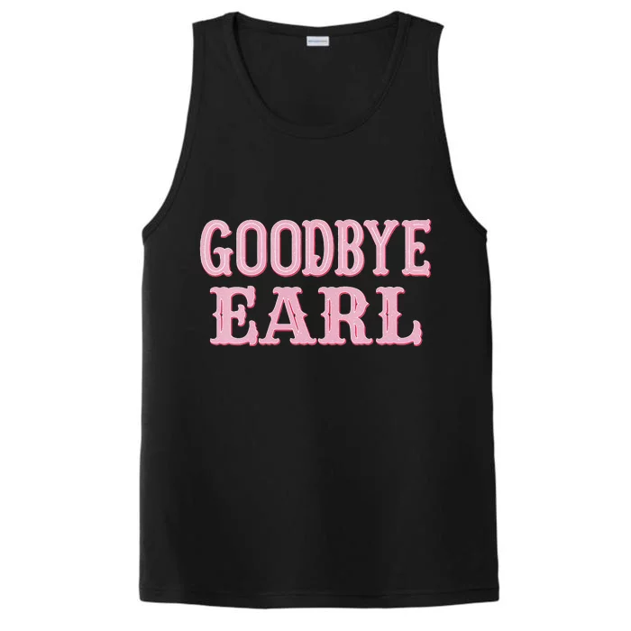 Goodbye Earl Funny Sayings Cow Country Western Concert Performance Tank