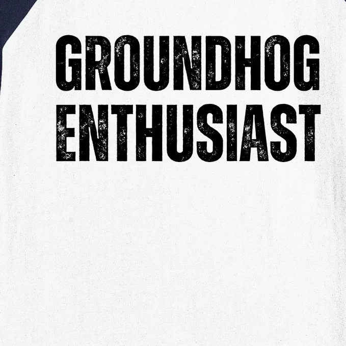 Groundhog Enthusiast Baseball Sleeve Shirt