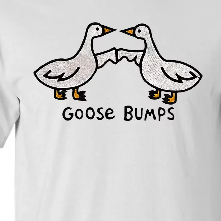 Goose Embroidered Goose Bumps Silly Goose Tall T-Shirt