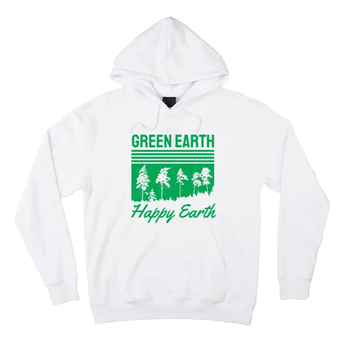 Green Earth Happy Earth Hoodie