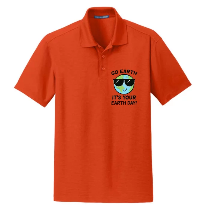 Go Earth, It's Your Earth Day! Funny Cute Earth Birthday Dry Zone Grid Performance Polo