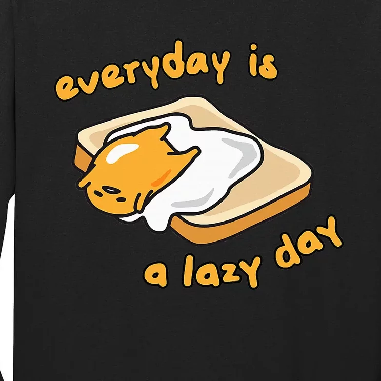 Gudetama Everyday Is A Lazy Day Tall Long Sleeve T-Shirt