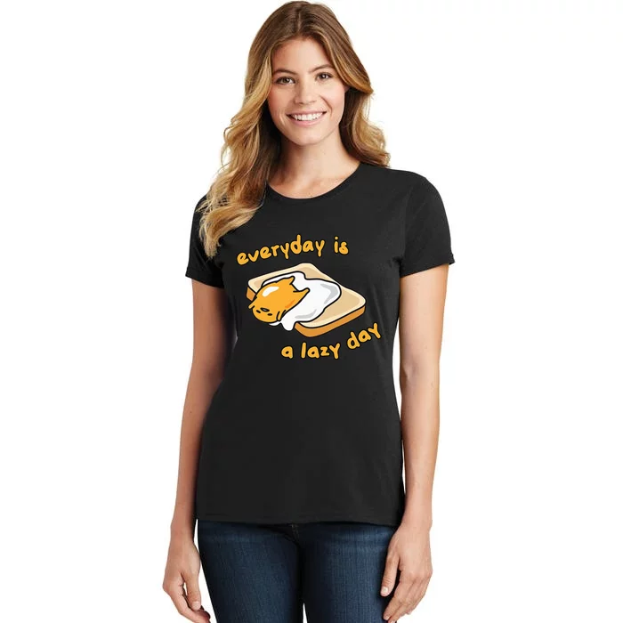 Gudetama Everyday Is A Lazy Day Women's T-Shirt