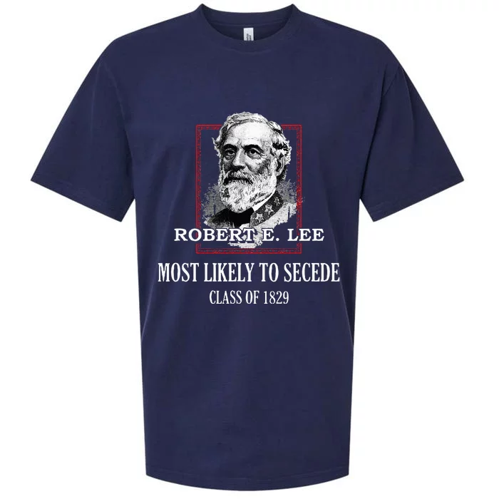 General E. Lee Gettysburg Most Likely To Secede Robert E Lee Sueded Cloud Jersey T-Shirt