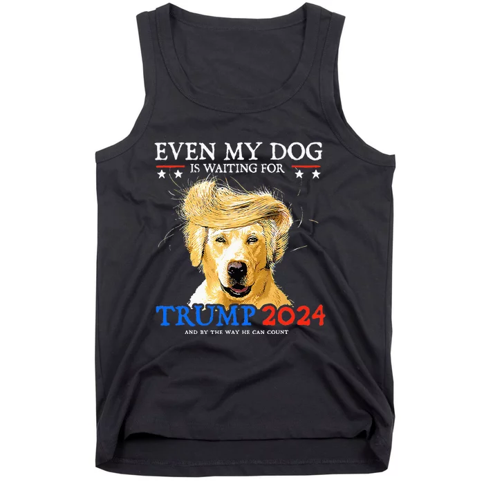 Groovy Even My Dog Is Waiting For Trump 2024 Funny Dog Tank Top