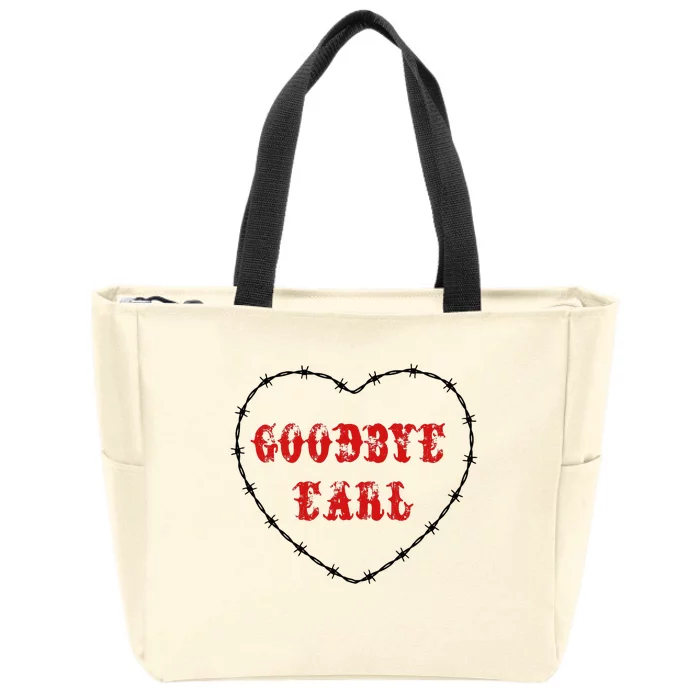 Goodbye Earl Maryanne And Wanda Zip Tote Bag