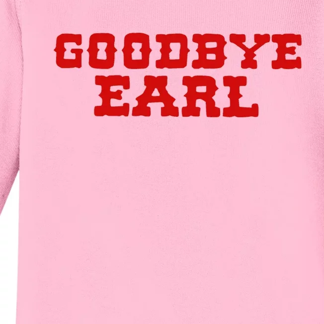 Goodbye Earl Maryanne And Wanda Baby Long Sleeve Bodysuit