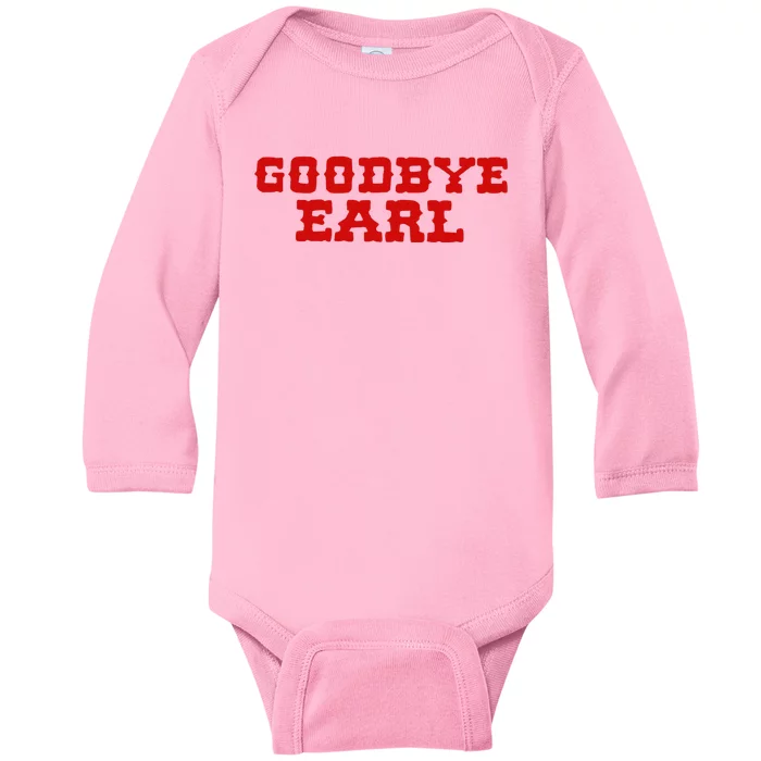 Goodbye Earl Maryanne And Wanda Baby Long Sleeve Bodysuit