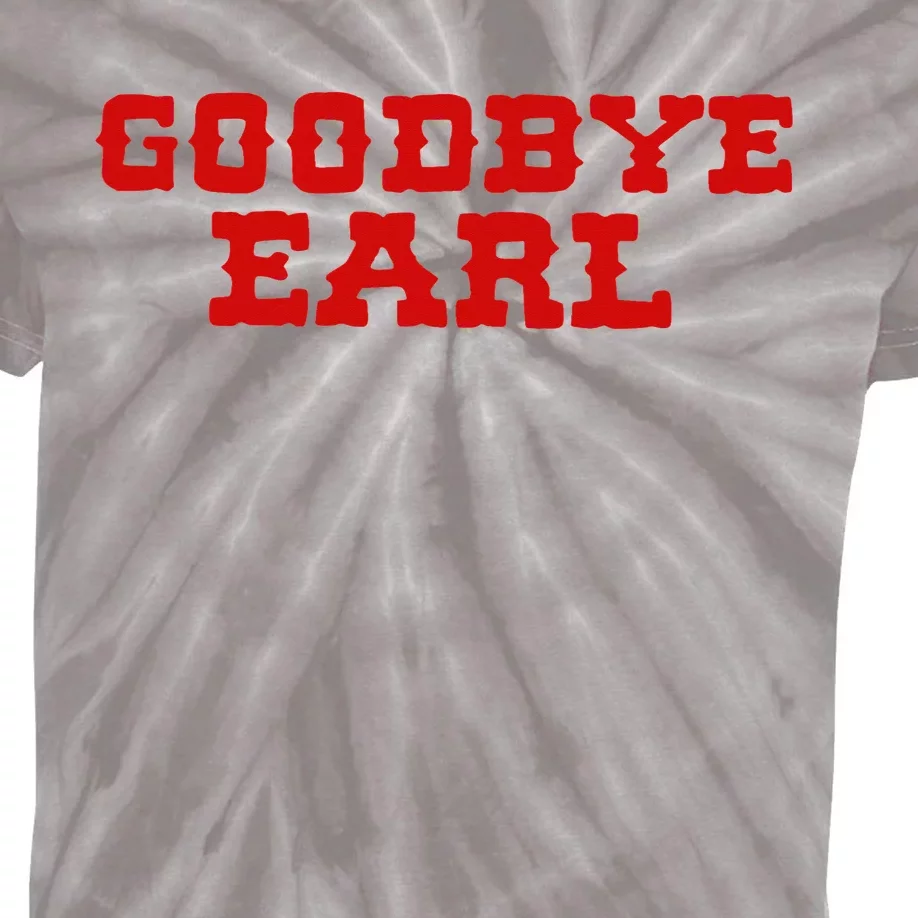 Goodbye Earl Maryanne And Wanda Kids Tie-Dye T-Shirt