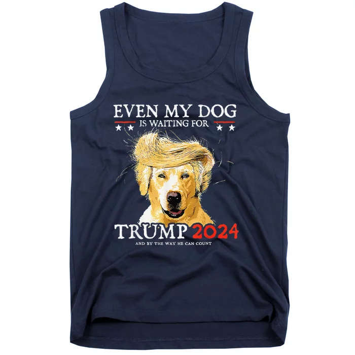 Groovy Even My Dog Is Waiting For Trump 2024 Funny Dog Tank Top