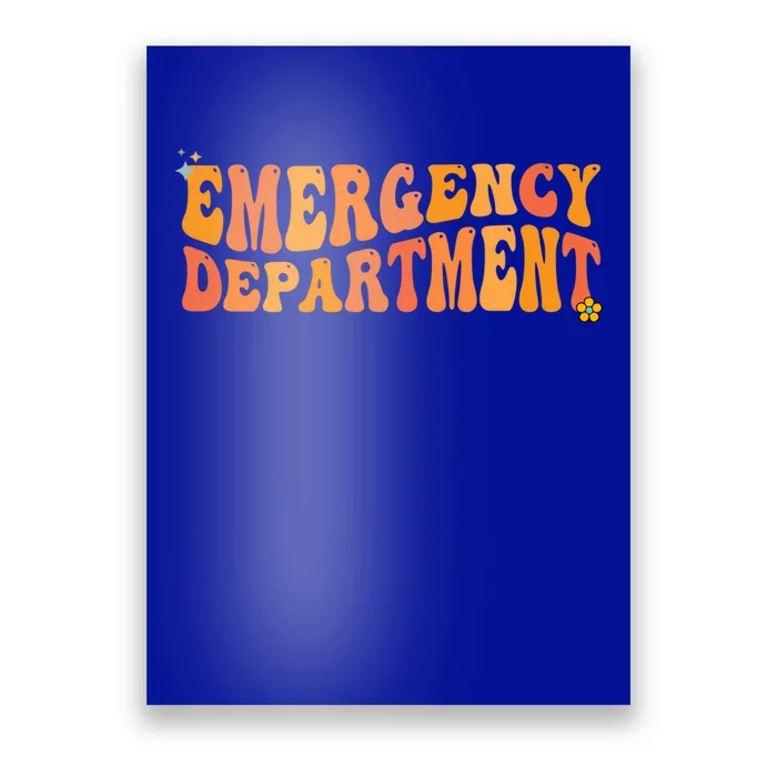 Groovy Emergency Nurse Ed Nurse Er Emergency Departt Gift Poster