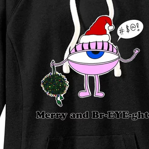 Giant Eyeball Number 2 Merry And Bright Holiday Women's Fleece Hoodie