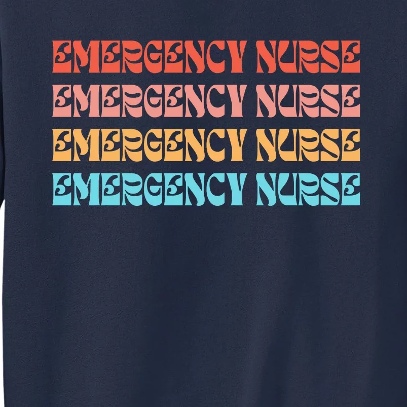 Groovy ER Nurse Emergency Room Nurse School Sweatshirt