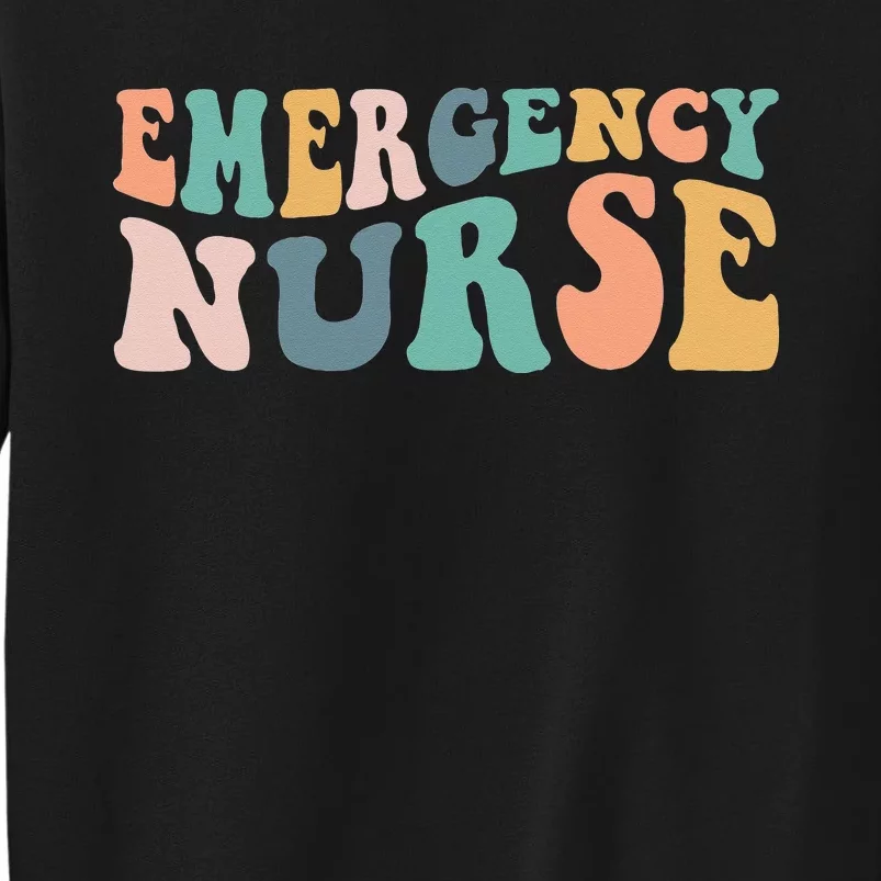 groovy ER Nurse Emergency Room Nurse School  nursing Tall Sweatshirt