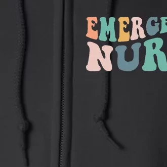 groovy ER Nurse Emergency Room Nurse School  nursing Full Zip Hoodie