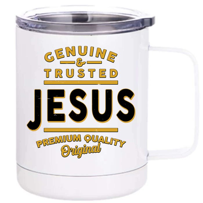 Genuine & Trusted Jesus Premium Quality Original Front & Back 12oz Stainless Steel Tumbler Cup