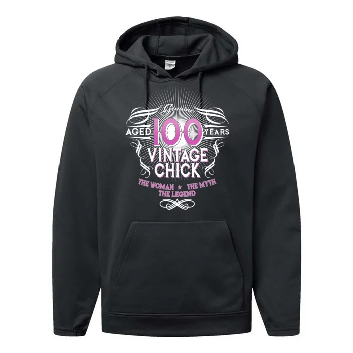 Genuine Aged 100 Years Vintage Chick 100th Birthday Performance Fleece Hoodie