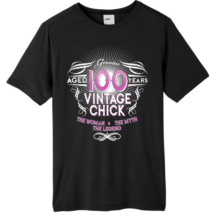 Genuine Aged 100 Years Vintage Chick 100th Birthday ChromaSoft Performance T-Shirt