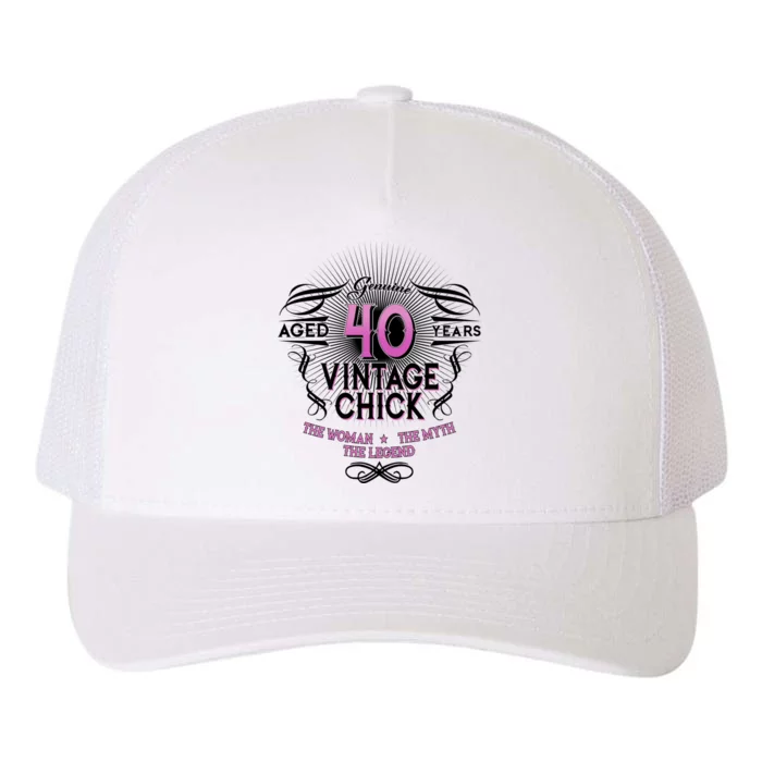 Genuine Aged 40 Years Vintage Chick 40th Birthday Yupoong Adult 5-Panel Trucker Hat