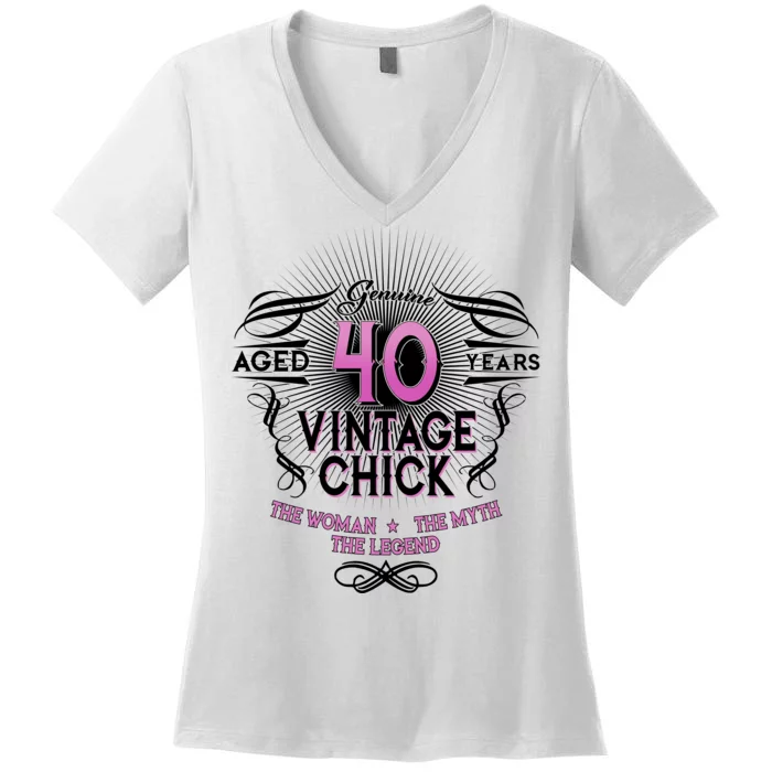 Genuine Aged 40 Years Vintage Chick 40th Birthday Women's V-Neck T-Shirt