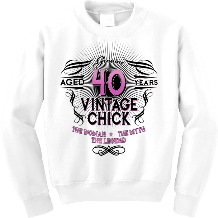 Genuine Aged 40 Years Vintage Chick 40th Birthday Kids Sweatshirt