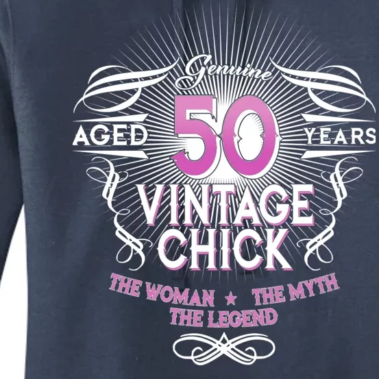 Genuine Aged 50 Years Vintage Chick 50th Birthday Women's Pullover Hoodie