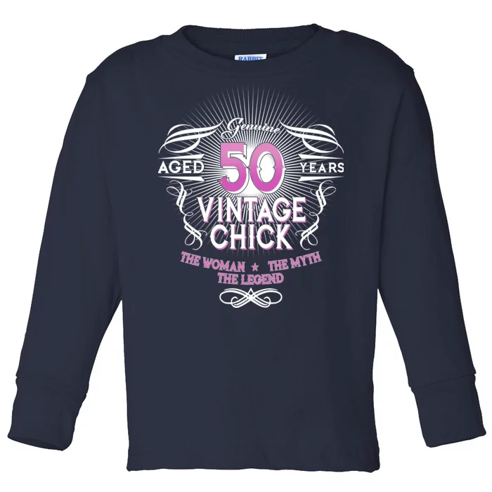 Genuine Aged 50 Years Vintage Chick 50th Birthday Toddler Long Sleeve Shirt