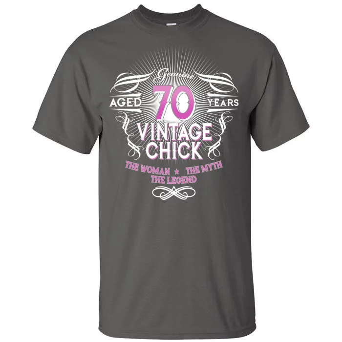 Genuine Aged 70 Years Vintage Chick 70th Birthday Tall T-Shirt