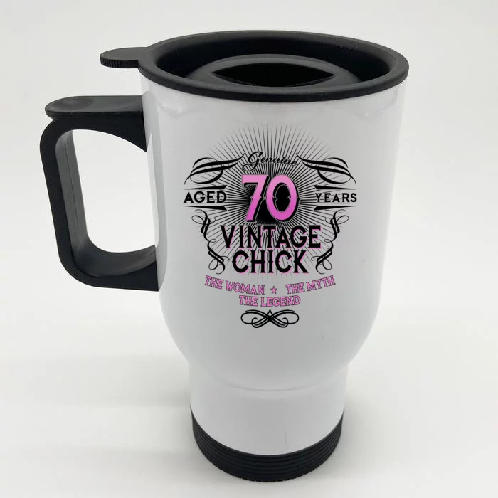 Genuine Aged 70 Years Vintage Chick 70th Birthday Front & Back Stainless Steel Travel Mug