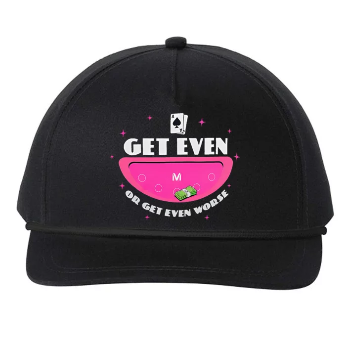 Get Even Or Get Even Worse Snapback Five-Panel Rope Hat