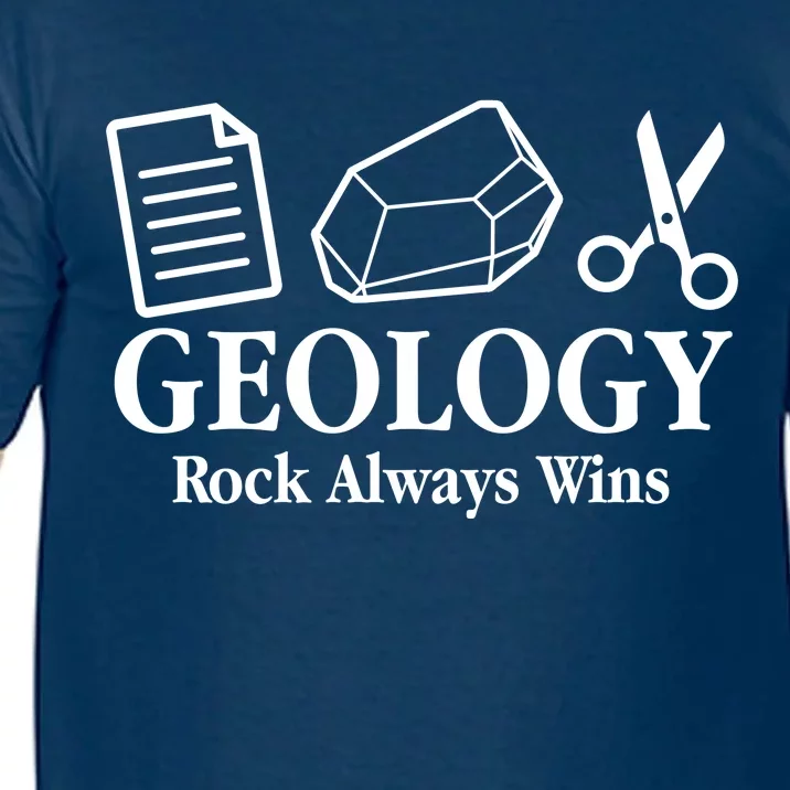 Geology Rock Always Wins Comfort Colors T-Shirt