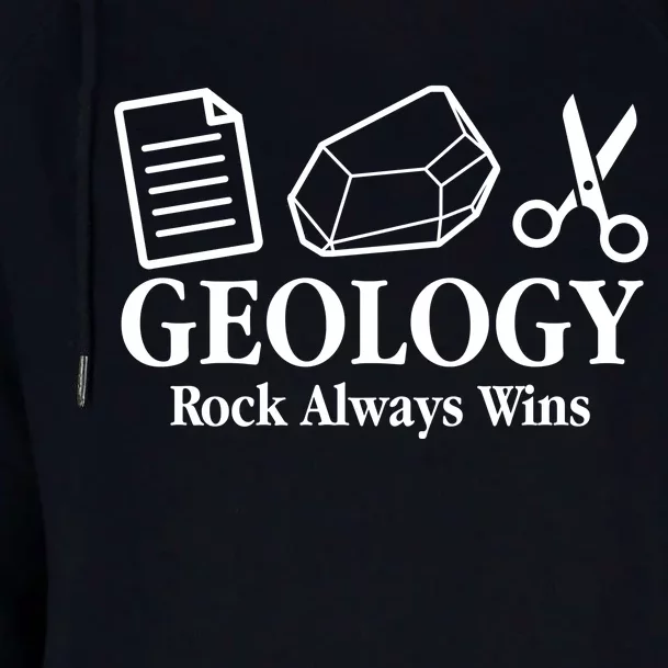 Geology Rock Always Wins Womens Funnel Neck Pullover Hood