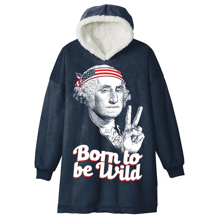 George Washington Born To Be Wild Hooded Wearable Blanket