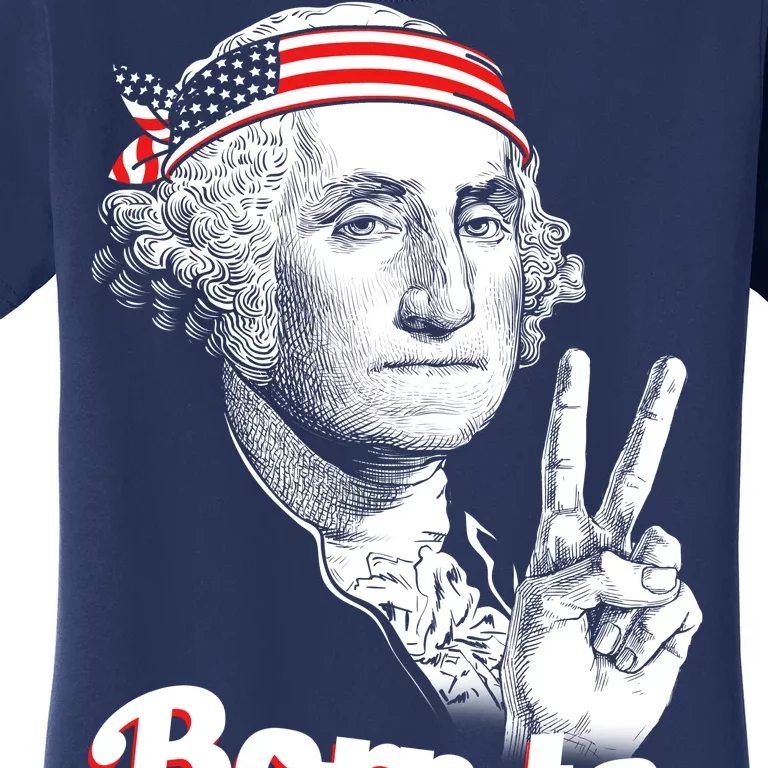 George Washington Born To Be Wild Women's T-Shirt