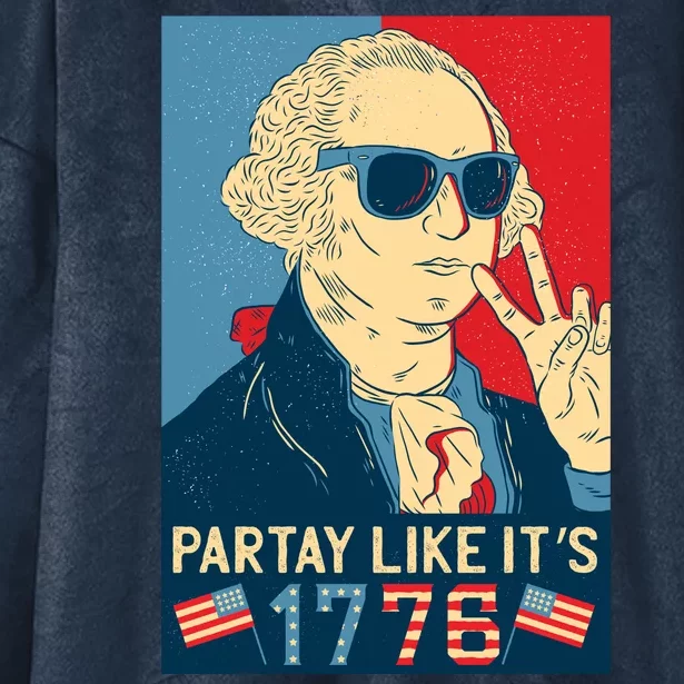 George Washington Party Like Its 1776 Hooded Wearable Blanket