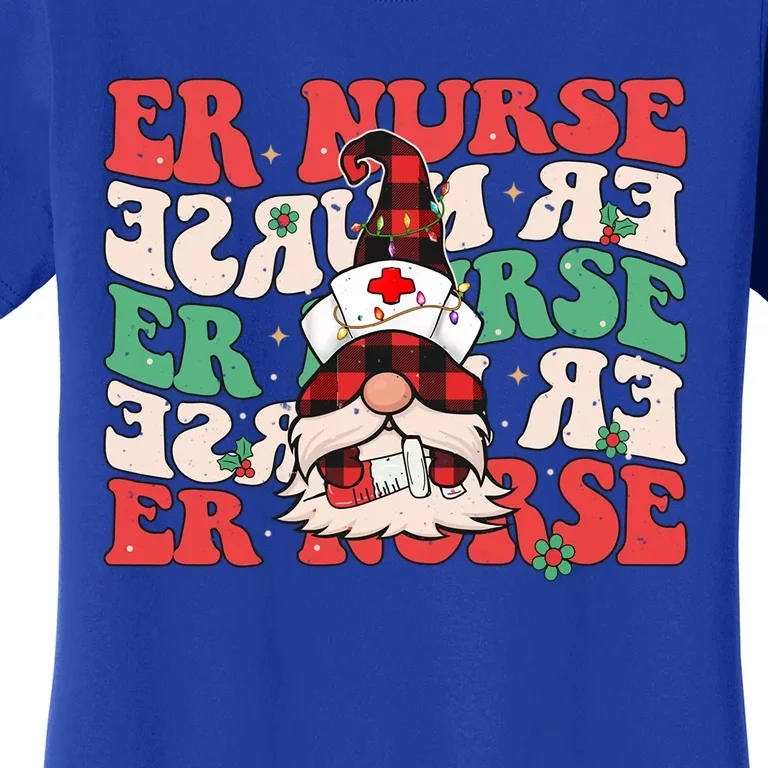 Groovy Emergency Room Nurse Christmas Gnome Or Er Nurse Cute Gift Women's T-Shirt