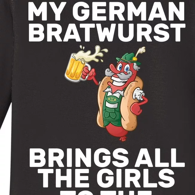 German Bratwurst Brings Girls To The Yard Baby Long Sleeve Bodysuit