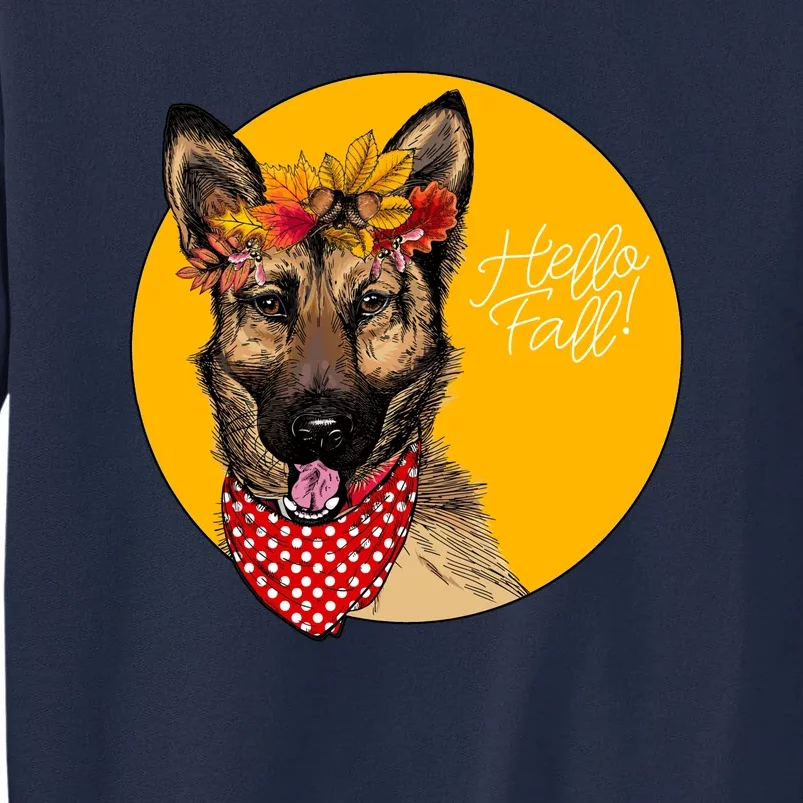 German Shepherd Dog Autumn Leaves Crown Hello Fall Tall Sweatshirt