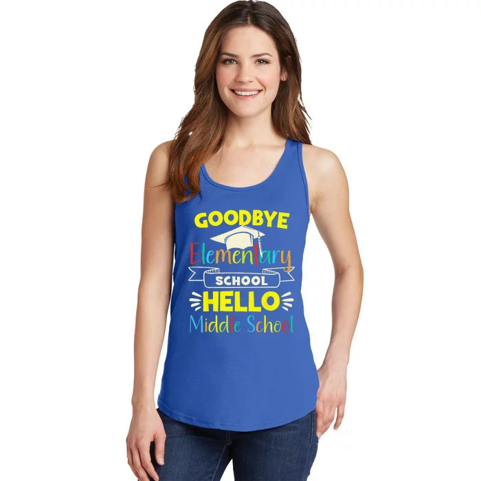 Goodbye Elementary School Graduation To Middle School Ladies Essential Tank