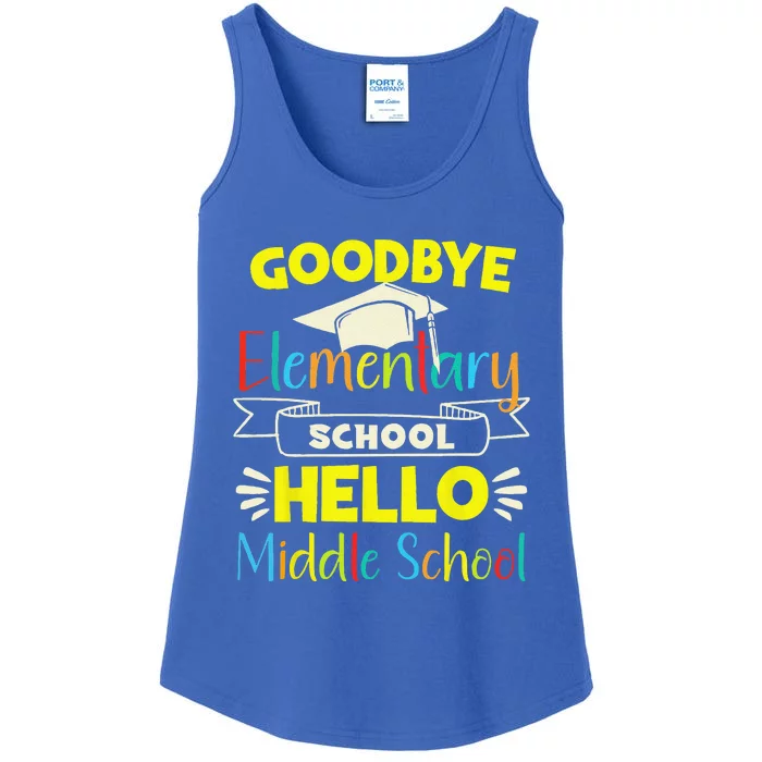 Goodbye Elementary School Graduation To Middle School Ladies Essential Tank