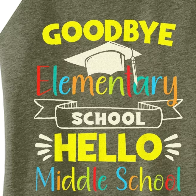 Goodbye Elementary School Graduation To Middle School Women’s Perfect Tri Rocker Tank