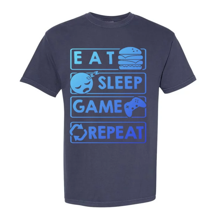 Gaming Eat Sleep Game Repeat Great Gift Garment-Dyed Heavyweight T-Shirt