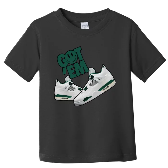 Got Em Smile Matching Oxidized Green 4s Gift Toddler T-Shirt