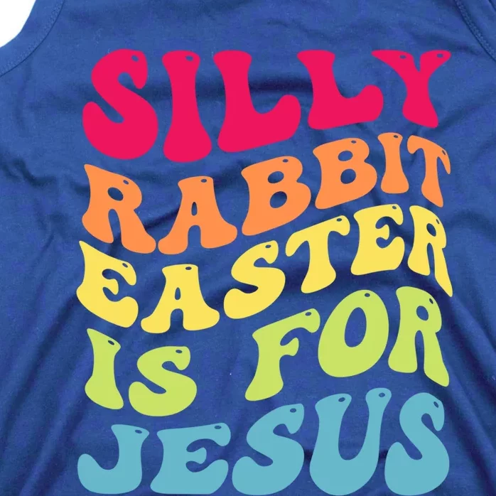 Groovy Easter Silly Rabbit Easter Is For Jesus Retro Groovy Gift Tank Top