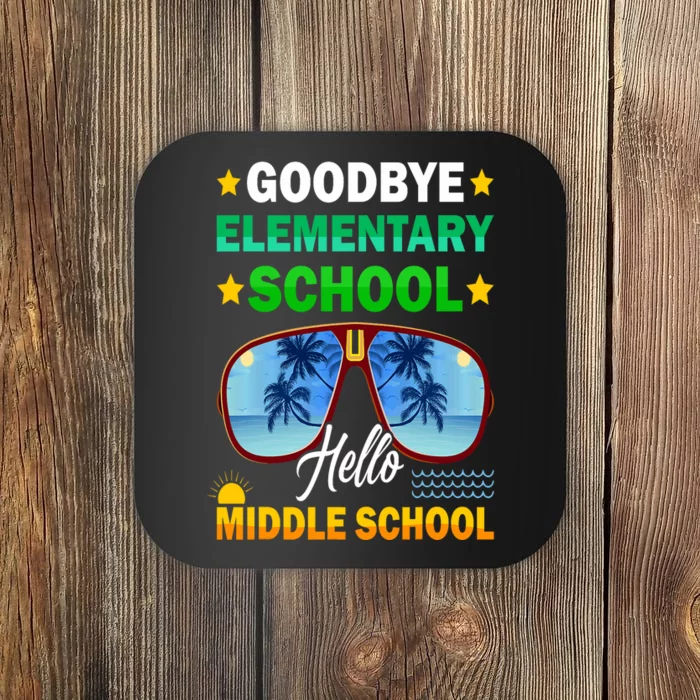 Goodbye Elementary School On My Way To Middle School Coaster